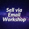 Sell via Email Workshop