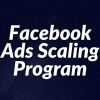 Facebook Ads Scaling Program