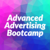 Advanced Advertising Bootcamp