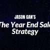 The Year End Sale Strategy Setup Walkthrough