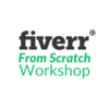 Fiverr From Scratch Workshop